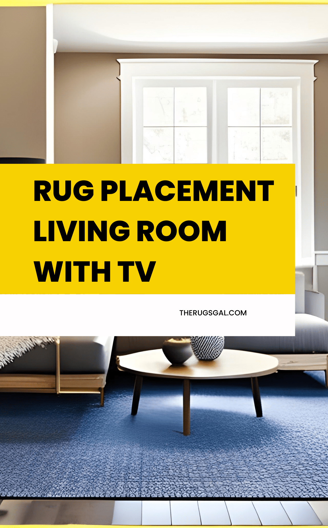 Rug Placement Living Room with TV