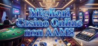 Siti Casinò Non AAMS Scopri il Mondo del Gioco Online 1163727237 Siti Casinò Non AAMS Scopri il Mondo del Gioco Online 1163727237
