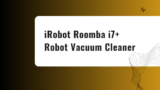 iRobot Roomba i7+ Robot Vacuum Cleaner