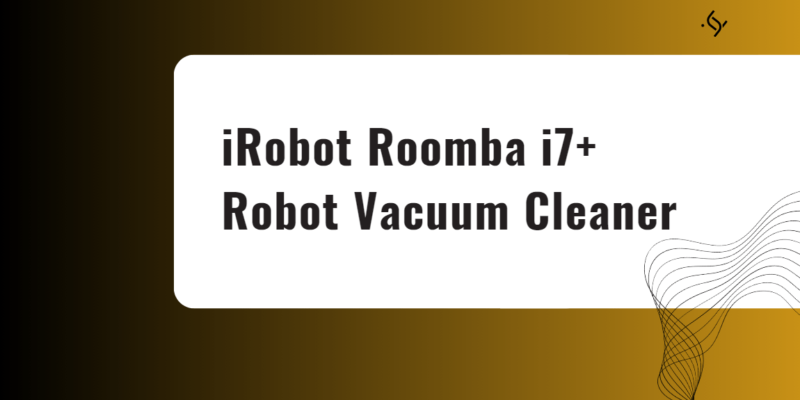 iRobot Roomba i7+ Robot Vacuum Cleaner